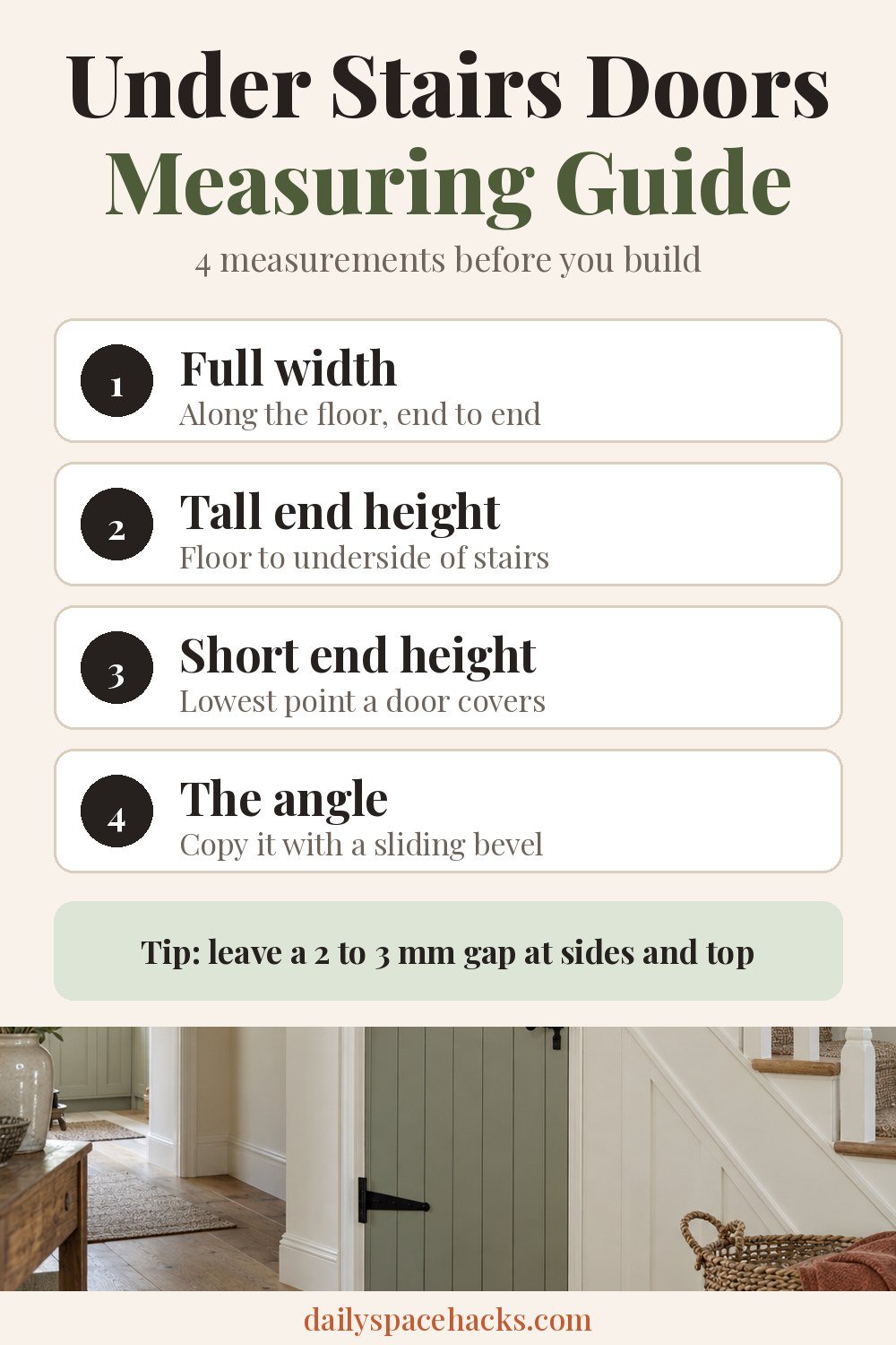 Under stairs doors measuring guide: full width, tall end height, short end height and the angle